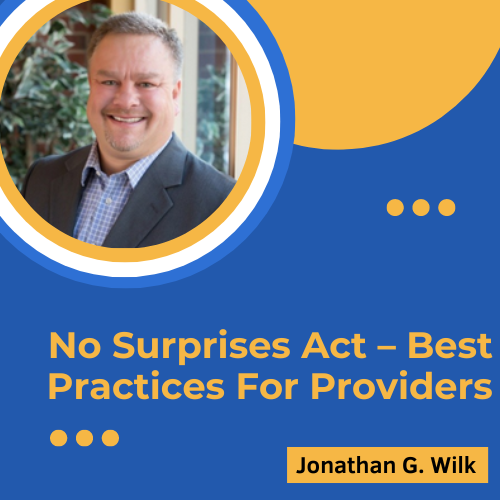 No Surprises Act – Best Practices For Providers